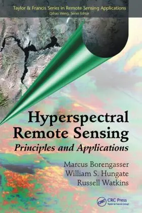 Borengasser / Hungate / Watkins |  Hyperspectral Remote Sensing | Buch |  Sack Fachmedien