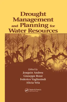 Alvarez / Rossi / Vagliasindi |  Drought Management and Planning for Water Resources | Buch |  Sack Fachmedien