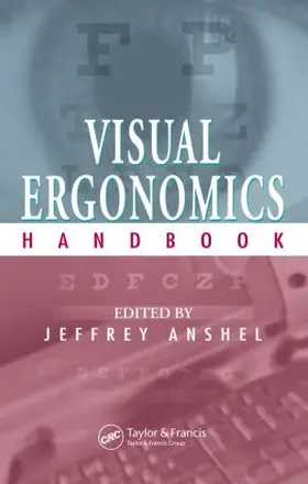 Anshel | Visual Ergonomics Handbook | Buch | 978-1-56670-682-7 | sack.de