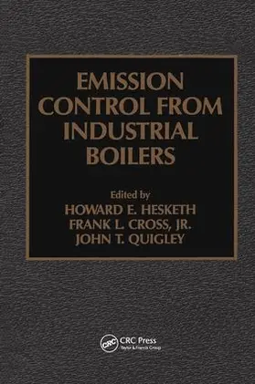 Quigley / Cross, Jr. / Hesketh |  Emission Control from Industrial Boilers | Buch |  Sack Fachmedien