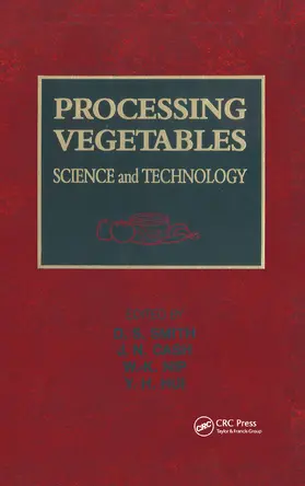Smith / Cash / Nip |  Processing Vegetables | Buch |  Sack Fachmedien