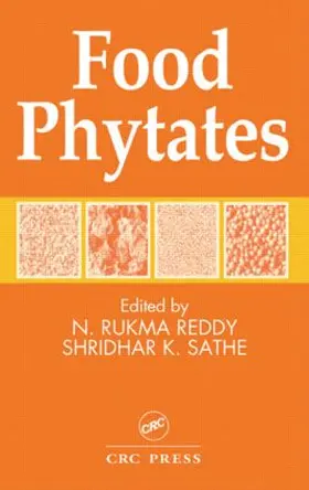 Reddy / Sathe | Food Phytates | Buch | 978-1-56676-867-2 | www.sack.de