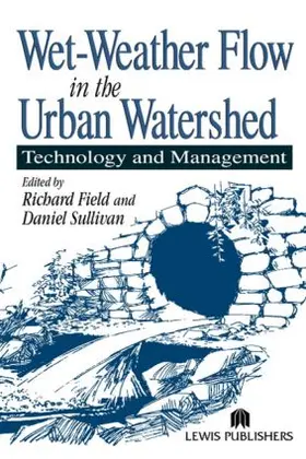Field / Sullivan |  Wet-Weather Flow in the Urban Watershed | Buch |  Sack Fachmedien