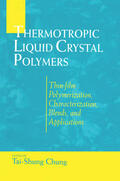 Chung |  Thermotropic Liquid Crystal Polymers | Buch |  Sack Fachmedien