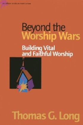 Long |  Beyond the Worship Wars | eBook | Sack Fachmedien