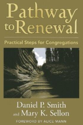 Smith / Sellon |  Pathway to Renewal | eBook | Sack Fachmedien