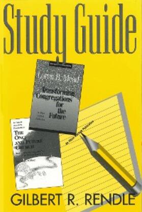 Rendle |  The Once and Future Church Study Guide | eBook | Sack Fachmedien