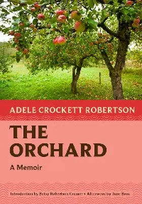 Robertson |  The Orchard | eBook | Sack Fachmedien