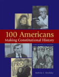 Urofsky |  100 Americans Making Constitutional History | Buch |  Sack Fachmedien