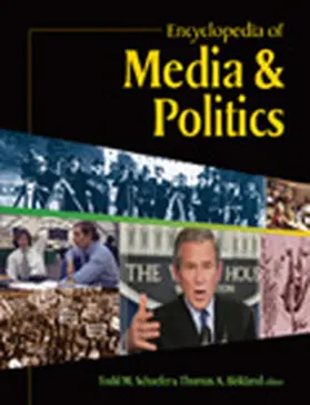 Schaefer / Birkland |  Encyclopedia of Media and Politics | Buch |  Sack Fachmedien