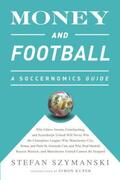 Szymanski |  Money and Football | Buch |  Sack Fachmedien