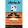 Berlekamp / Wolfe |  Mathematical Go | Buch |  Sack Fachmedien