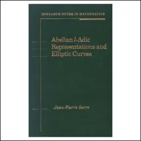 Serre |  Abelian l-Adic Representations and Elliptic Curves | Buch |  Sack Fachmedien