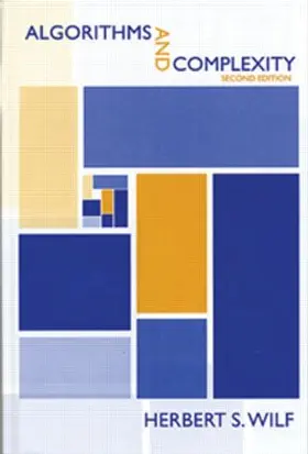 Wilf |  Algorithms and Complexity | Buch |  Sack Fachmedien