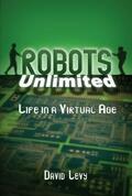 Levy |  Robots Unlimited | Buch |  Sack Fachmedien