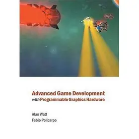 Watt / Policarpo | Advanced Game Development with Programmable Graphics Hardware | Buch | 978-1-56881-240-3 | sack.de