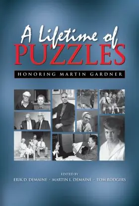 Demaine / Rodgers |  A Lifetime of Puzzles | Buch |  Sack Fachmedien