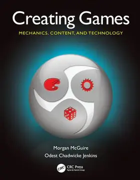 McGuire / Jenkins |  Creating Games | Buch |  Sack Fachmedien