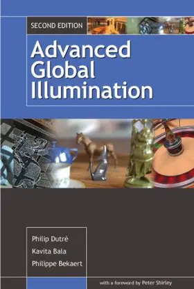 Dutre / Bala / Bekaert |  Advanced Global Illumination | Buch |  Sack Fachmedien