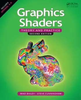 Bailey / Cunningham |  Graphics Shaders | Buch |  Sack Fachmedien