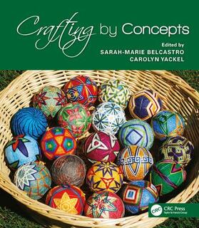 belcastro / Yackel | Crafting by Concepts | Buch | 978-1-56881-435-3 | sack.de