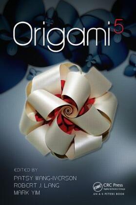 Wang-Iverson / Lang / YIM | Origami 5 | Buch | 978-1-56881-714-9 | sack.de