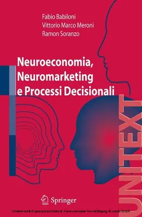 Babiloni / Soranzo |  Neuroeconomia, Neuromarketing e Processi Decisionali | eBook | Sack Fachmedien