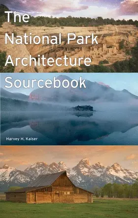 Kaiser |  The National Park Architecture Sourcebook | Buch |  Sack Fachmedien