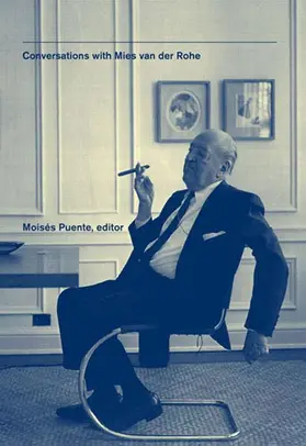 Puente |  Conversations with Mies Van Der Rohe | Buch |  Sack Fachmedien