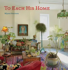 Dimitrova |  To Each His Home | Buch |  Sack Fachmedien