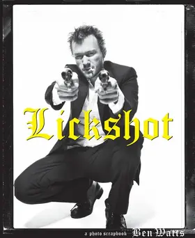 Watts |  Lickshot | Buch |  Sack Fachmedien