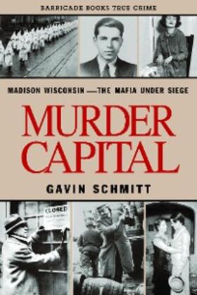 Schmitt |  Murder Capital | eBook | Sack Fachmedien