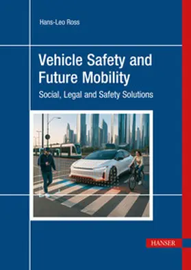 Ross |  Vehicle Safety and Future Mobility | eBook | Sack Fachmedien