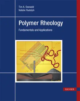 Rudolph / Osswald |  Polymer Rheology | eBook | Sack Fachmedien