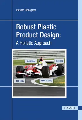 Bhargava | Robust Plastic Product Design: A Holistic Approach | E-Book | www.sack.de