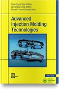 Chen / Turng |  Advanced Injection Molding Technologies | Buch |  Sack Fachmedien