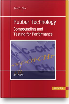 Dick |  Rubber Technology | Buch |  Sack Fachmedien