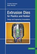 Hopmann / Michaeli |  Extrusion Dies for Plastics and Rubber | eBook | Sack Fachmedien