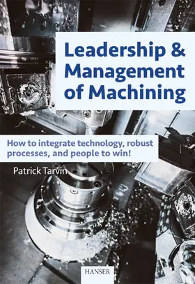 Tarvin | Leadership & Management of Machining | E-Book | www.sack.de