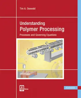 Osswald |  Understanding Polymer Processing | Buch |  Sack Fachmedien