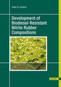 Linhares |  Development of Biodiesel-Resistant Nitrile Rubber Compositions | Buch |  Sack Fachmedien
