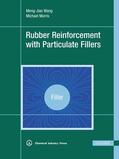 Wang / Morris |  Rubber Reinforcement with Particulate Fillers | eBook | Sack Fachmedien
