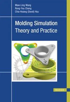 Wang / Chang / Hsu | Molding Simulation: Theory and Practice | E-Book | www.sack.de