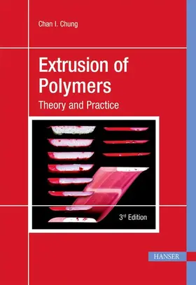 Chung | Extrusion of Polymers | E-Book | www.sack.de