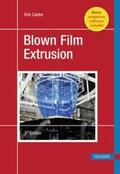 Cantor |  Blown Film Extrusion | eBook | Sack Fachmedien