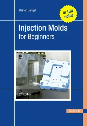 Dangel | Injection Molds for Beginners | E-Book | sack.de