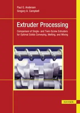 Andersen / Campbell | Extruder Processing | E-Book | www.sack.de