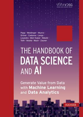 Papp / Weidinger / Munro | The Handbook of Data Science and AI | E-Book | sack.de