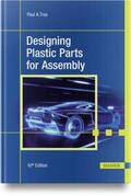 Tres |  Designing Plastic Parts for Assembly | Buch |  Sack Fachmedien