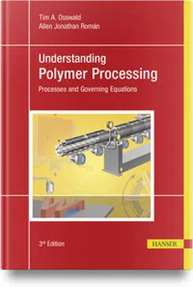 Osswald / Román |  Understanding Polymer Processing | Buch |  Sack Fachmedien